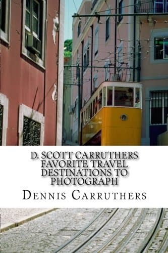 Cover of Carruthers' Favorite Travel Destinations to Photograph